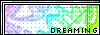 (Dreaming)